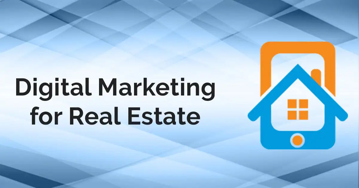 Does Digital Marketing Work for Real Estate